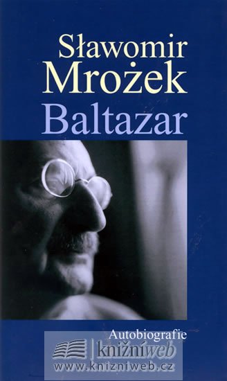 Levně Baltazar - Autobiografie - Slawomir Mrožek