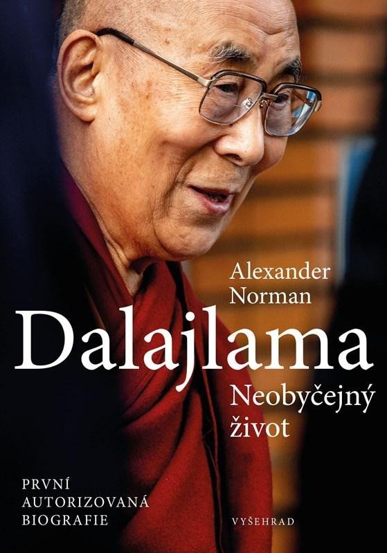 Dalajlama - Neobyčejný život - Alexander Norman