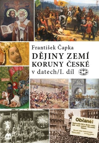Levně Dějiny zemí Koruny české v datech I. díl - František Čapka