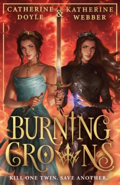 Levně Burning Crowns (Twin Crowns 3) - Catherine Doyle