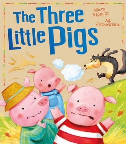 The Three Little Pigs - Mara Alperin