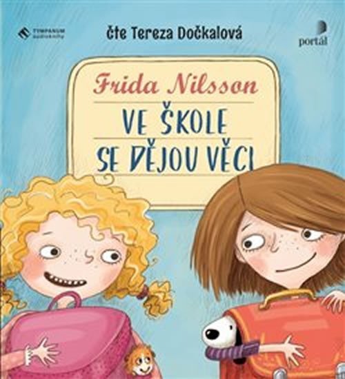 Levně Ve škole se dějou věci! - CDmp3 (Čte Tereza Dočkalová) - Frida Nilsson