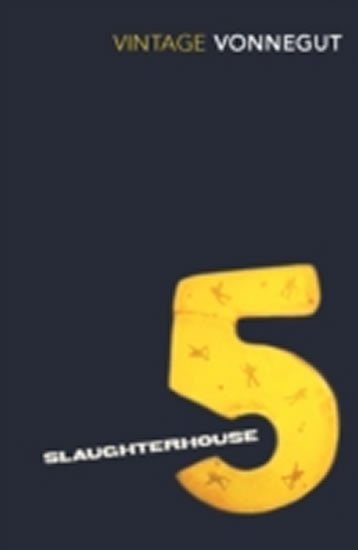 Levně Slaughterhouse 5 : The Children´s Crusade - A Duty-Dance with Death - Kurt Vonnegut junior