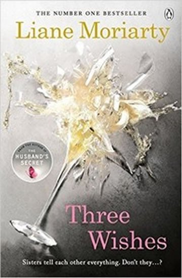 Levně Three Wishes - Liane Moriarty