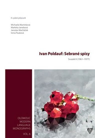 Levně Ivan Poldauf: Sebrané spisy II. (1961-1977) - Michaela Martinková