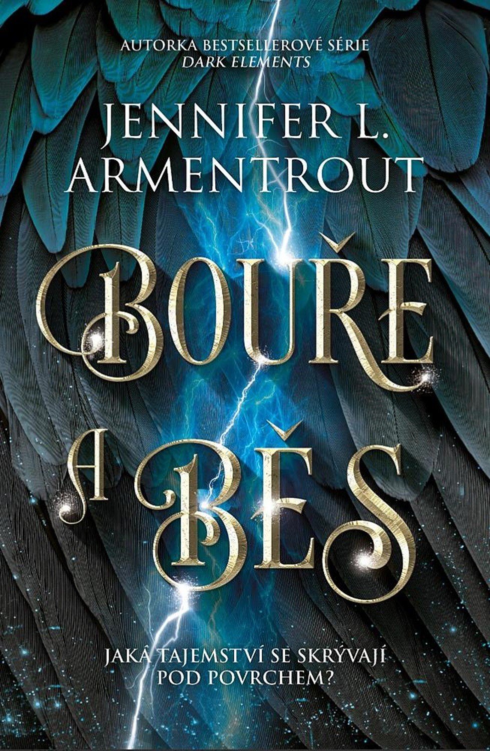 Levně Bouře a běs - Jennifer L. Armentrout