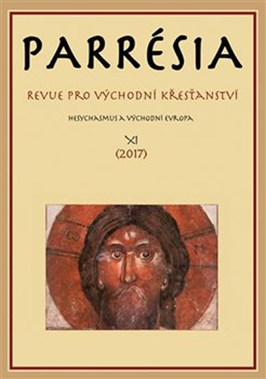 Parrésia XI - Revue pro východní křesťanství - kolektiv autorů