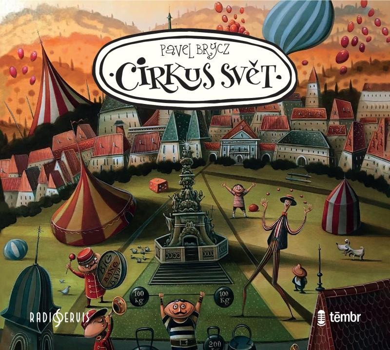 Levně Cirkus Svět - audioknihovna - Pavel Brycz
