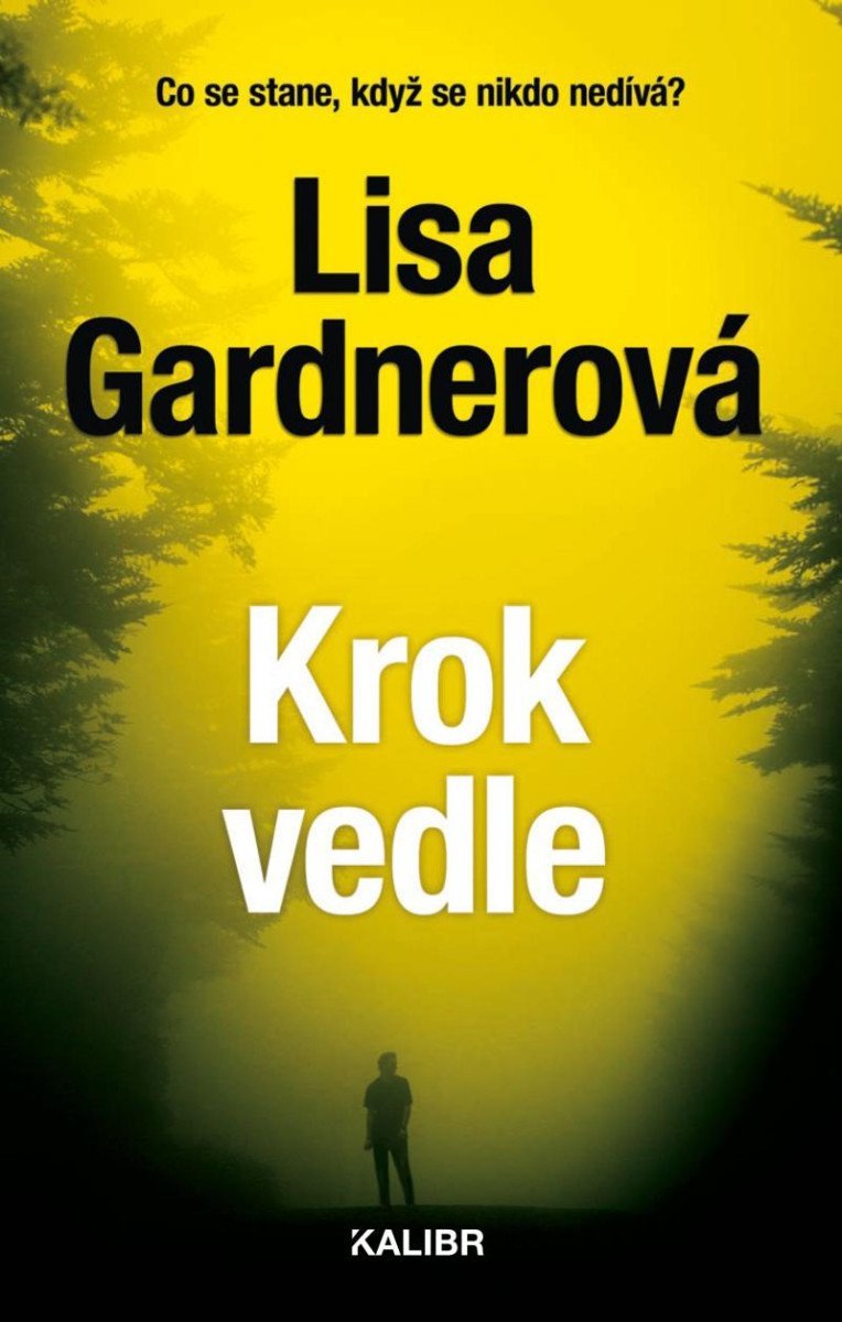 Levně Krok vedle - Lisa Gardner