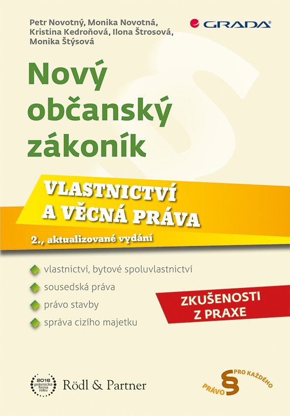 Levně Nový občanský zákoník - Vlastnictví a věcná práva, 2. vydání - Petr F. Novotný