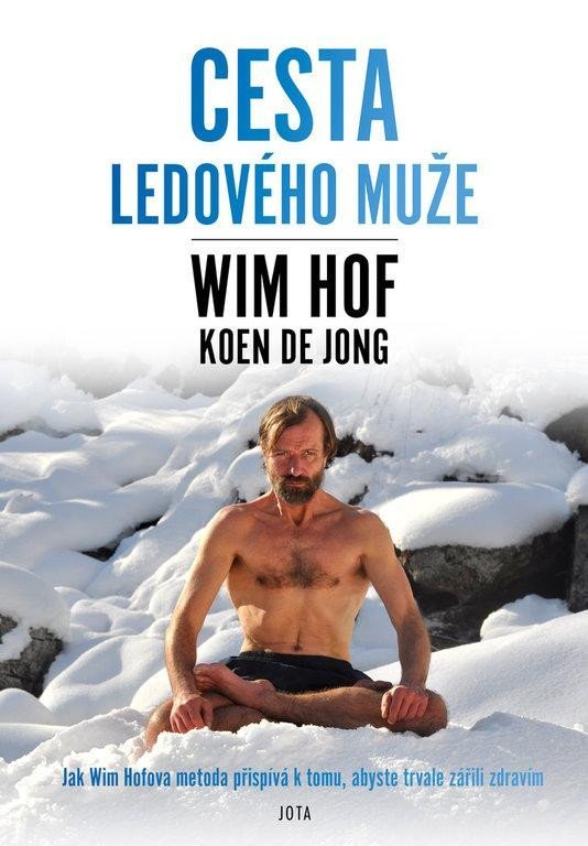 Levně Wim Hof - Cesta Ledového muže - Wim Hof