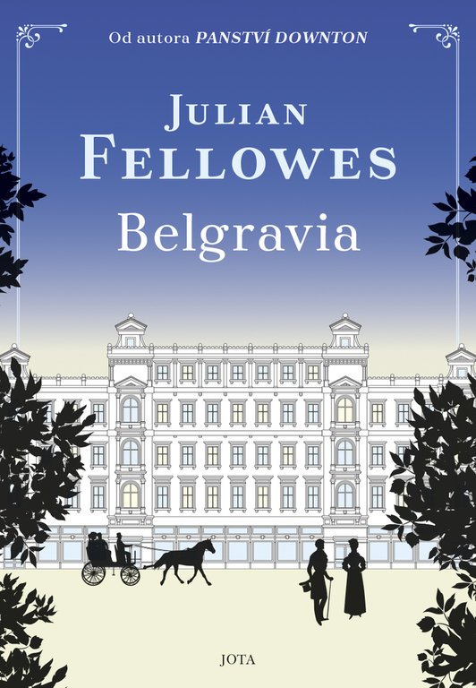 Levně Belgravia - Julian Fellowes