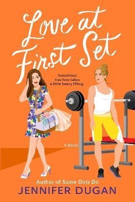 Levně Love at First Set: A Novel - Jennifer Duganová