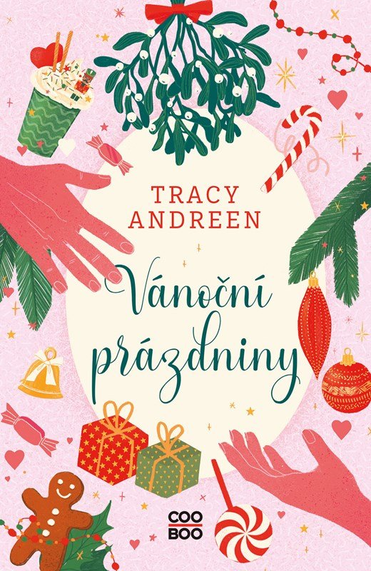 Levně Vánoční prázdniny - Tracy Andreen