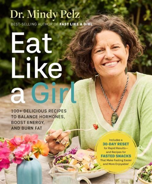 Levně Eat Like a Girl - Mindy Pelz