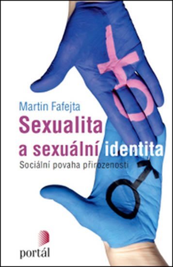 Levně Sexualita a sexuální identita - Martin Fafejta