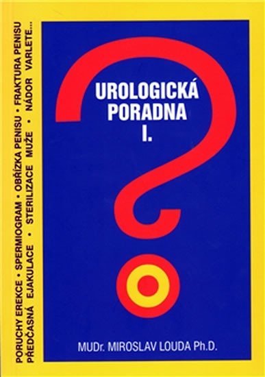 Urologická poradna I - Miroslav Louda