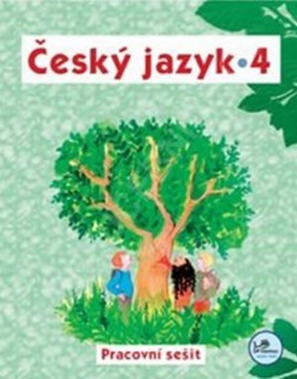 Levně Český jazyk 4 - pracovní sešit - 4. ročník - Hana Mikulenková