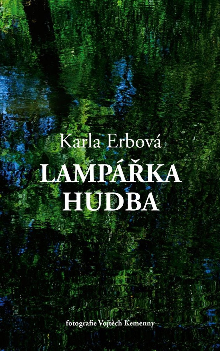 Levně Lampářka hudba - Karla Erbová