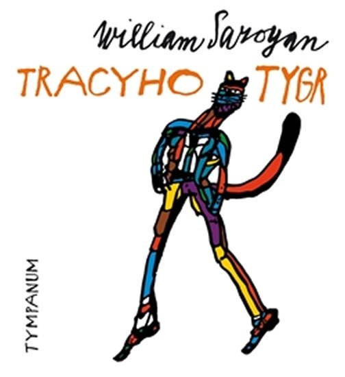 Tracyho tygr - CD - William Saroyan