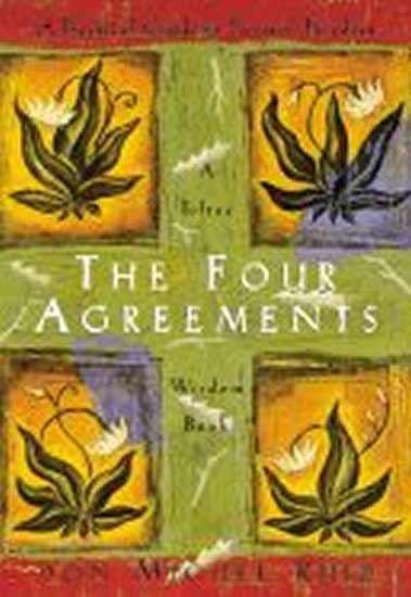 Levně The Four Agreements - Don Miguel Ángel Ruiz