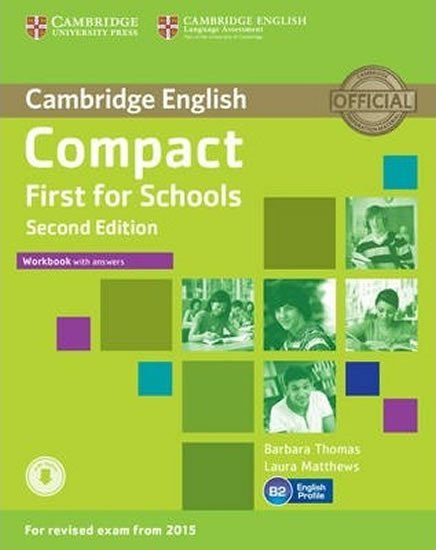 Levně Compact First for Schools Workbook with Answers with Audio - Barbara Thomas