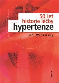 Levně 50 let historie léčby hypertenze - Jiří Widimský