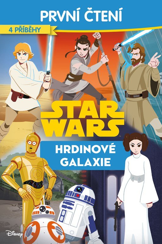 Star Wars - Hrdinové galaxie - První čtení - kolektiv.