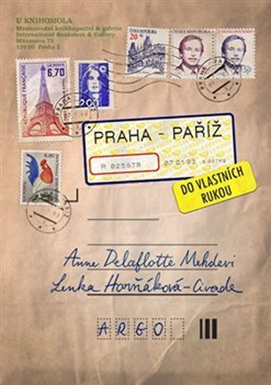 Praha–Paříž, do vlastních rukou - Lenka Horňáková-Civade