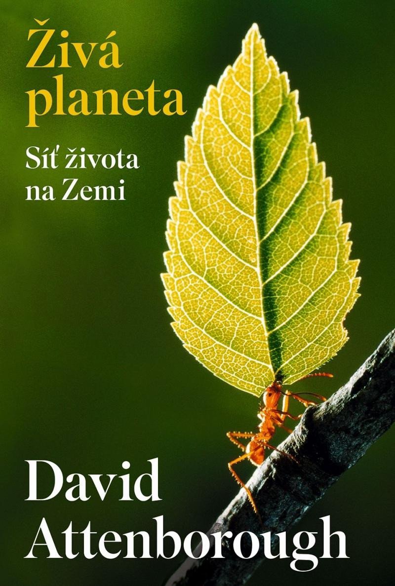 Levně Živá planeta - Síť života na Zemi - David Attenborough