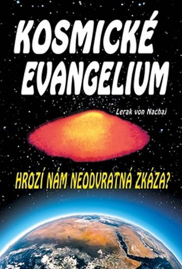 Kosmické evangelium - Nachaj Lerak von