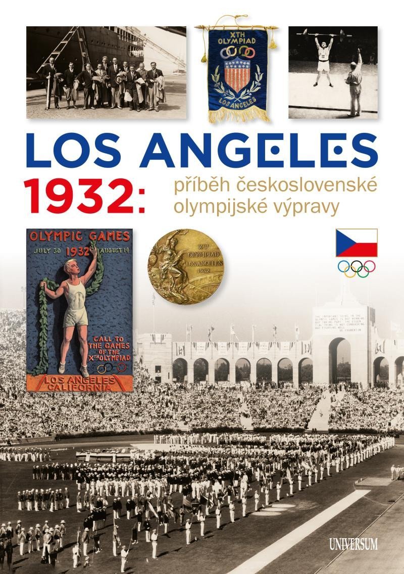 Levně Los Angeles 1932: Příběh československé olympijské výpravy - Zdeněk Škoda