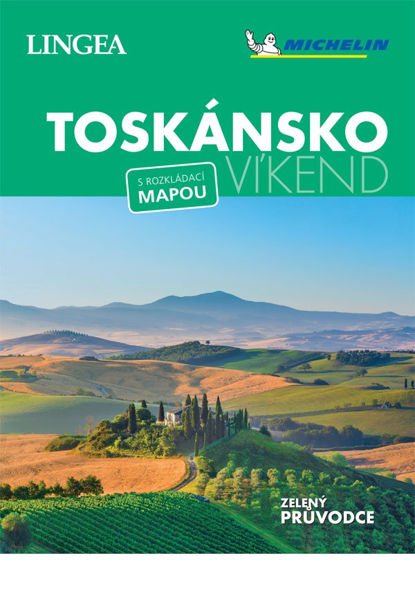 Toskánsko - Víkend - kolektiv autorů