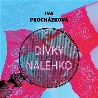 Levně Dívky nalehko - CDmp3 (Čte Jan Kolařík) - Iva Procházková