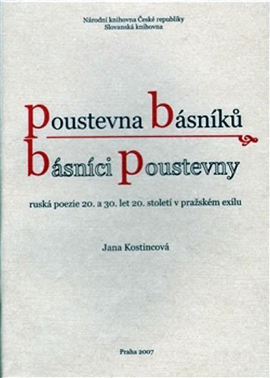 Levně Poustevna básníků - Básníci Poustevny - Jana Kostincová