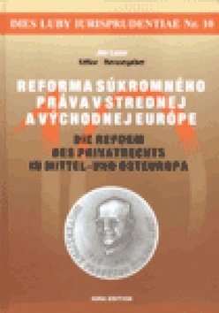 Product detail of Reforma súkromného práva v strednej a východnej Európe
