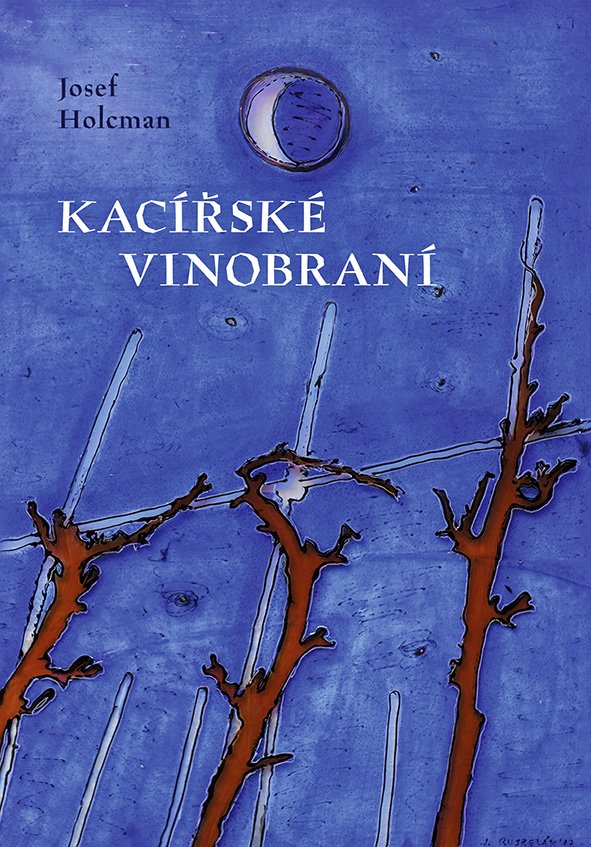 Levně Kacířské vinobraní - Josef Holcman