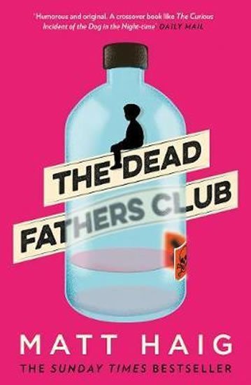 Levně The Dead Fathers Club - Matt Haig