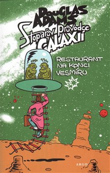 Levně Stopařův průvodce Galaxií 2. - Restaurant na konci vesmíru - Douglas Adams