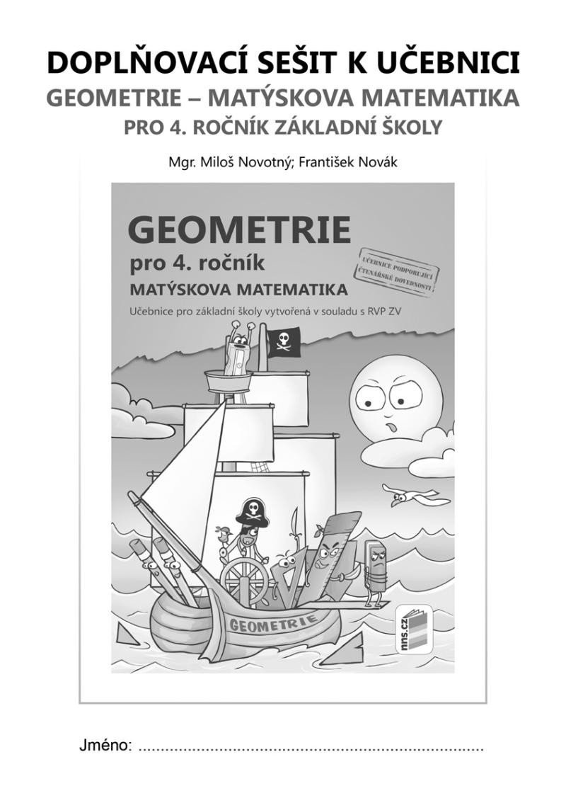 Doplňkový sešit k učebnici Geometrie pro 4. ročník, 2. vydání - František Antonín Novák