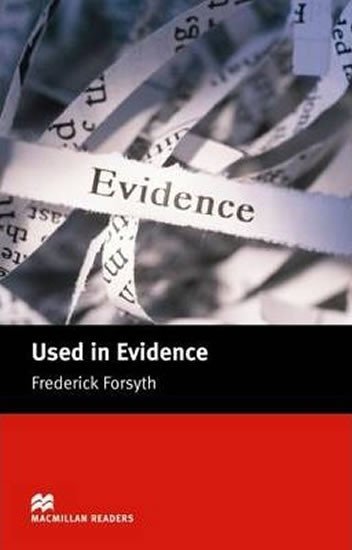 Levně Used in Evidence - Intermediate - Frederick Forsyth