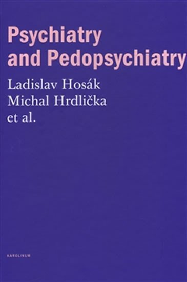 Levně Psychiatry and Pedopsychiatry - Ladislav Hosák