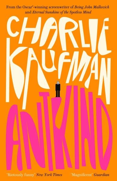 Levně Antkind: A Novel - Charlie Kaufman