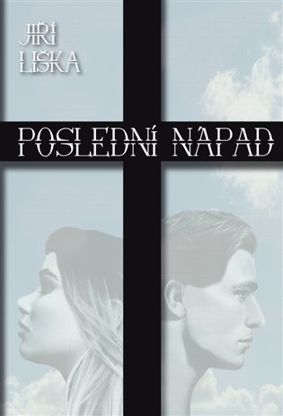 Levně Poslední nápad - Jiří Liška