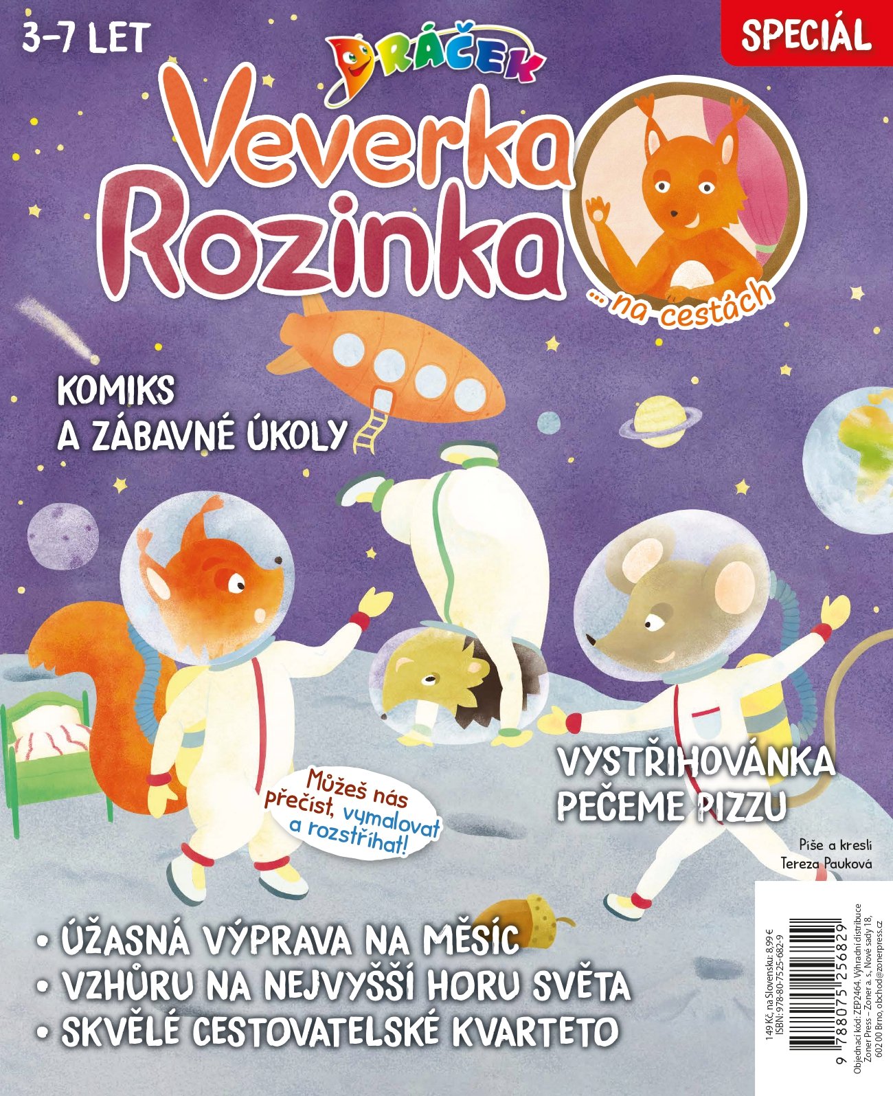 Levně Dráček speciál - Veverka Rozinka na cestách - Tereza Pauková