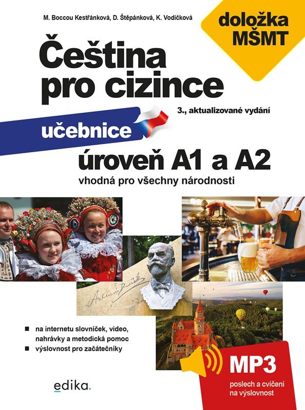 Čeština pro cizince A1 a A2 - Učebnice, 3. vydání - Marie Boccou Kestřánková