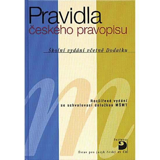 Pravidla českého pravopisu, brožované vydání - kolektiv autorů