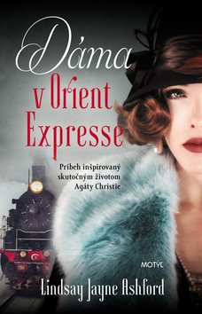 Dáma v Orient Expresse - Lindsay Jane Ashford