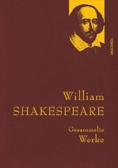 Gesammelte Werke: William Shakespeare - William Shakespeare