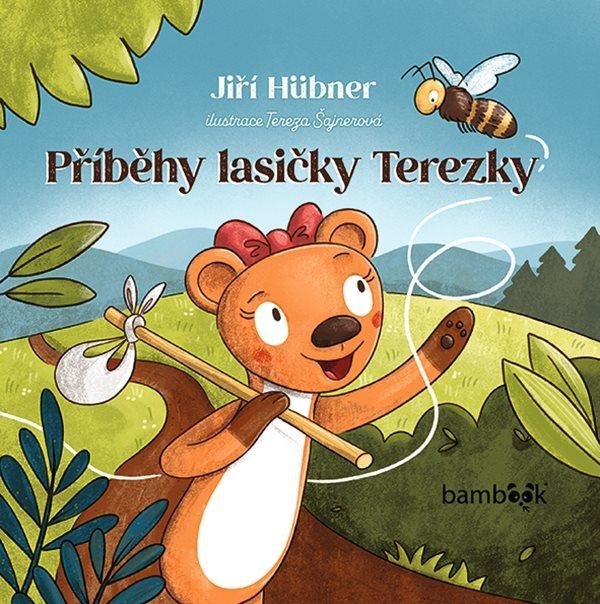 Levně Příběhy lasičky Terezky - Jiří Hübner